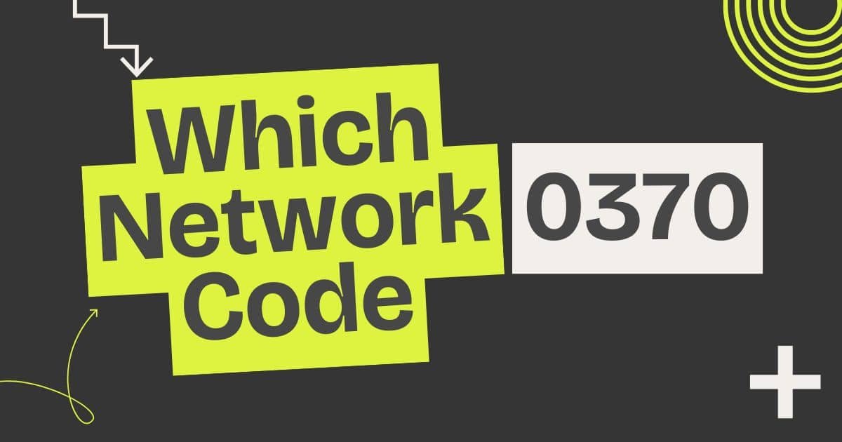 0370 which network code